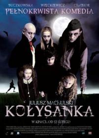 Lullaby - Kolysanka [2010 - Poland] vampire comedy