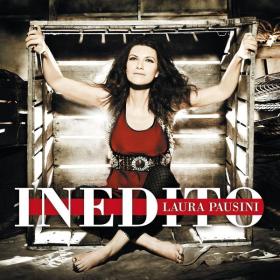 Laura Pausini - Inedito (2011 - Pop) [Flac 16-44]