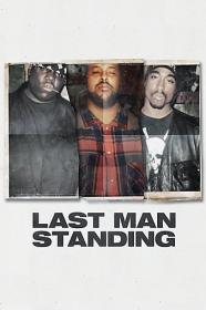 Last Man Standing Suge Knight and the Murders of Biggie and Tupac 2021 1080p BluRay x265-RBG