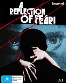 Отражение страха / A Reflection of Fear (1973) BDRemux 1080p | A