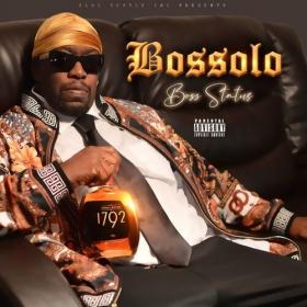 Bossolo - Boss Status (2022) Mp3 320kbps [PMEDIA] ⭐️