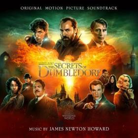 Fantastic Beasts The Secrets of Dumbledore (Original Motion Picture Soundtrack) (2022) [24Bit-96kHz] FLAC [PMEDIA] ⭐️