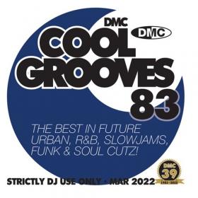 VA - DMC Cool Grooves 83 (2022) Mp3 320kbps [PMEDIA] ⭐️