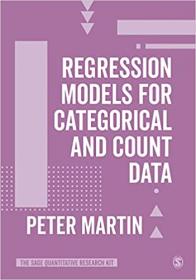 [ TutGee com ] Regression Models for Categorical and Count Data (The SAGE Quantitative Research Kit)