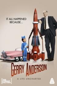 Gerry Anderson A Life Uncharted 2022 720p WEB-DL DDP2.0 H.264-squalor
