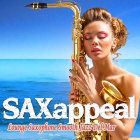 VA - Saxappeal, Vol  1-2 [Lounge Saxophone Smooth Jazz Del Mar] (2019-2022) MP3