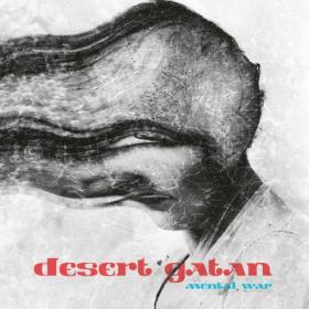 Desert Gatan - 2022 - Mental War