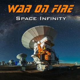 War on Fire - 2022 - Space Infinity