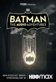 Batman The Audio Adventures S01 720p WEBRip DD2.0 x264-MIXED[rartv]