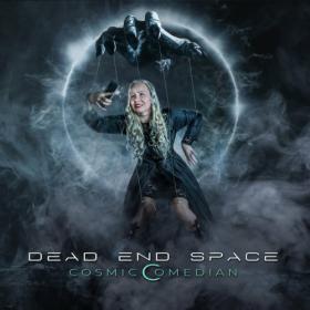 Dead End Space - 2022 - Cosmic Comedian [Flac]