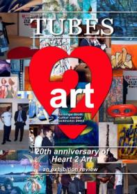 Painters TUBES - Heart 2 Art 2022