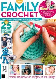 Family Crochet, 4th Edition - 2022