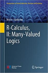 R-Calculus, II - Many-Valued Logics