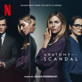 Anatomy Of A Scandal (Soundtrack From The Netflix Series) (2022) Mp3 320kbps [PMEDIA] ⭐️