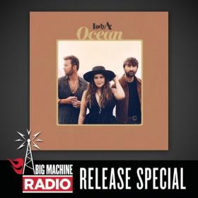 Lady A - Ocean (Big Machine Radio Release Special) (2022) Mp3 320kbps [PMEDIA] ⭐️