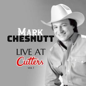 Mark Chesnutt - Live at Cutters Vol  1 (2022) Mp3 320kbps [PMEDIA] ⭐️