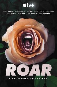 [ 高清剧集网  ]咆哮 第一季[全8集][中文字幕] Roar S01 1080p ATVP WEB-DL DDP 5.1 Atmos H.264-CatWEB