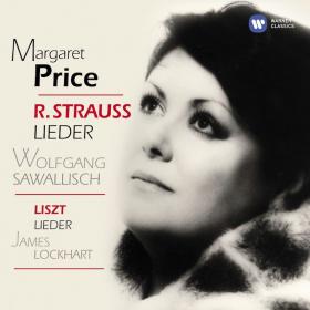 Strauss, R, Liszt - Lieder - Margaret Price, Wolfgang Sawallisch (1974) [FLAC]