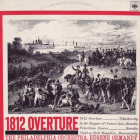 Tchaikovsky, Borodin, Mussorgsky - 1812 Overture, Polovtsian - Philadelphia Orchestra, Eugene Ormandy  - Vinyl