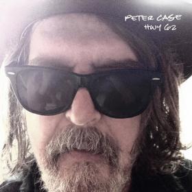 (2022) Peter Case - HWY 62 [Expanded Edition] [FLAC]