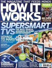 How It Works Magazine Issue 36, 2012