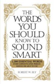 The Words You Should Know to Sound Smart- 1200 Essential Words[Team Nanban]tmrg