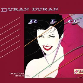 Duran Duran - Rio Collectors Edition (1982 Pop) [Flac 16-44]