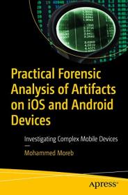 [ CourseBoat.com ] Practical Forensic Analysis of Artifacts on iOS and Android Devices - Investigating Complex Mobile Devices