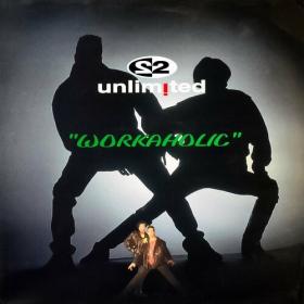 2 Unlimited - Workaholic (Remixes) (2022) Mp3 320kbps [PMEDIA] ⭐️