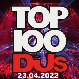 Top 100 DJs Chart (23-04-2022)
