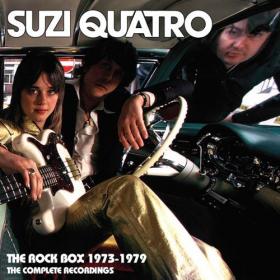 Suzi Quatro - 2022 - The Rock Box 1973-1979- The Complete Recordings [FLAC]