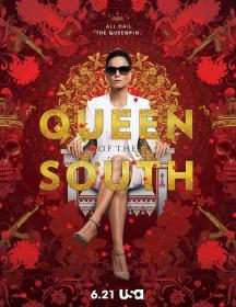 【更多高清剧集下载请访问 】南方女王 第一季[全13集][中文字幕] Queen of the South 2016 S01 1080p NF WEB-DL H264 DDP5.1-NexusNF