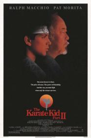 【更多高清电影访问 】龙威小子2[简繁英字幕] The Karate Kid Part II 1986 2160p HDR UHD BluRay TrueHD 7.1 Atmos x265-10bit-ENTHD