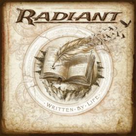 Radiant - 2022 - Written By Life [FLAC]