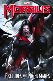 Morbius - Preludes and Nightmares (2020) (digital-Empire)