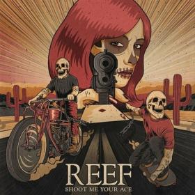 Reef - Shoot Me Your Ace (2022) Mp3 320kbps [PMEDIA] ⭐️