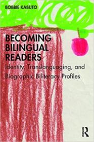 Becoming Bilingual Readers