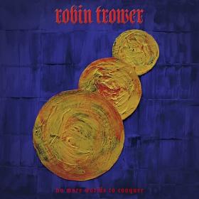 Robin Trower - No More Worlds To Conquer (2022) Mp3 320kbps [PMEDIA] ⭐️