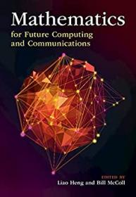 [ CourseHulu.com ] Mathematics for Future Computing and Communications