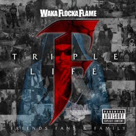 Triple F Life - Friends, Fans & Family (Deluxe Version)