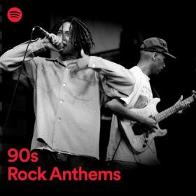 Various Artists - 90's Rock Anthems (2022) Mp3 320kbps [PMEDIA] ⭐️