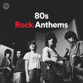Various Artists - 80's Rock Anthems (2022) Mp3 320kbps [PMEDIA] ⭐️