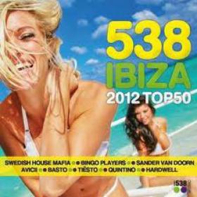 VA-538 Ibiza 2012 Top 50 (2012) 320Kbit(mp3) DMT