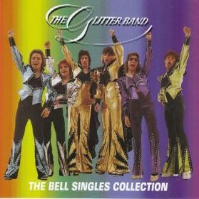 The Glitter Band - The Bell Singles Collection (2001)⭐MP3