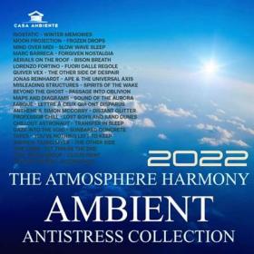 The Atmosphere Harmony  Ambient Antistress Collection