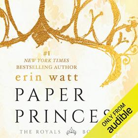 Paper Princess (The Royals #1) (Unabridged) m4b