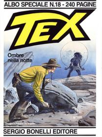 Tex Willer - Albo speciale - 18 - Ombre nella notte