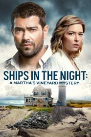 Marthas Vineyard Mysteries Ships In The Night (2021) [1080p] [WEBRip] [YTS]