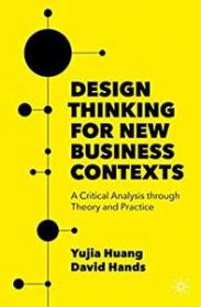 [ CourseWikia com ] Design Thinking for New Business Contexts