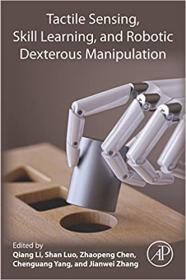 [ CourseMega com ] Tactile Sensing, Skill Learning, and Robotic Dexterous Manipulation